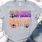I’m the reason my mom’s batty orange-DTF
