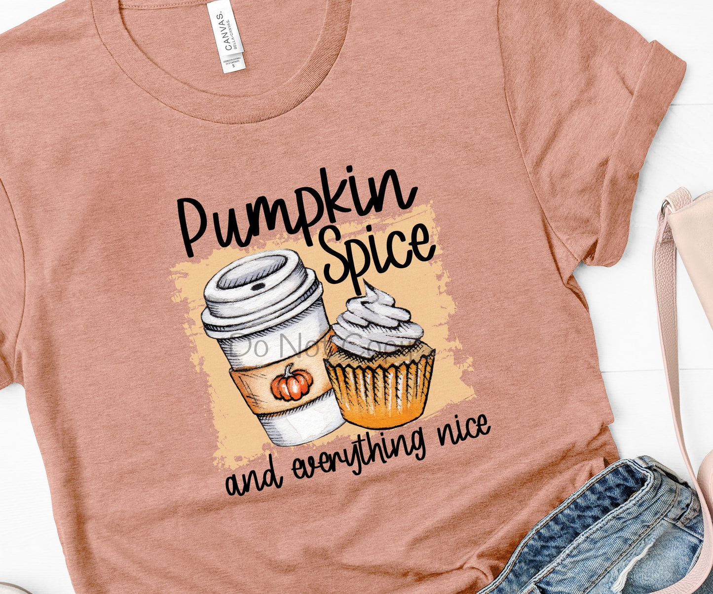 Pumpkin spice and everything nice- DTF