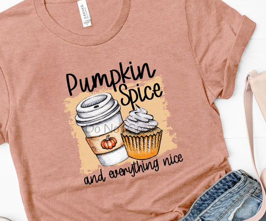 Pumpkin spice and everything nice- DTF