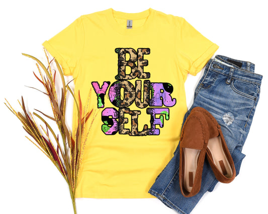 Be your self -DTF
