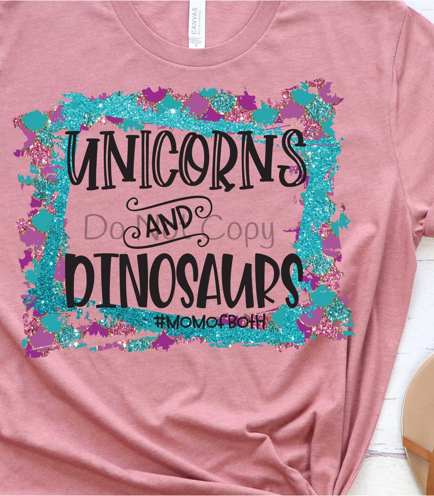 Unicorns and dinosaurs mom of both-DTF