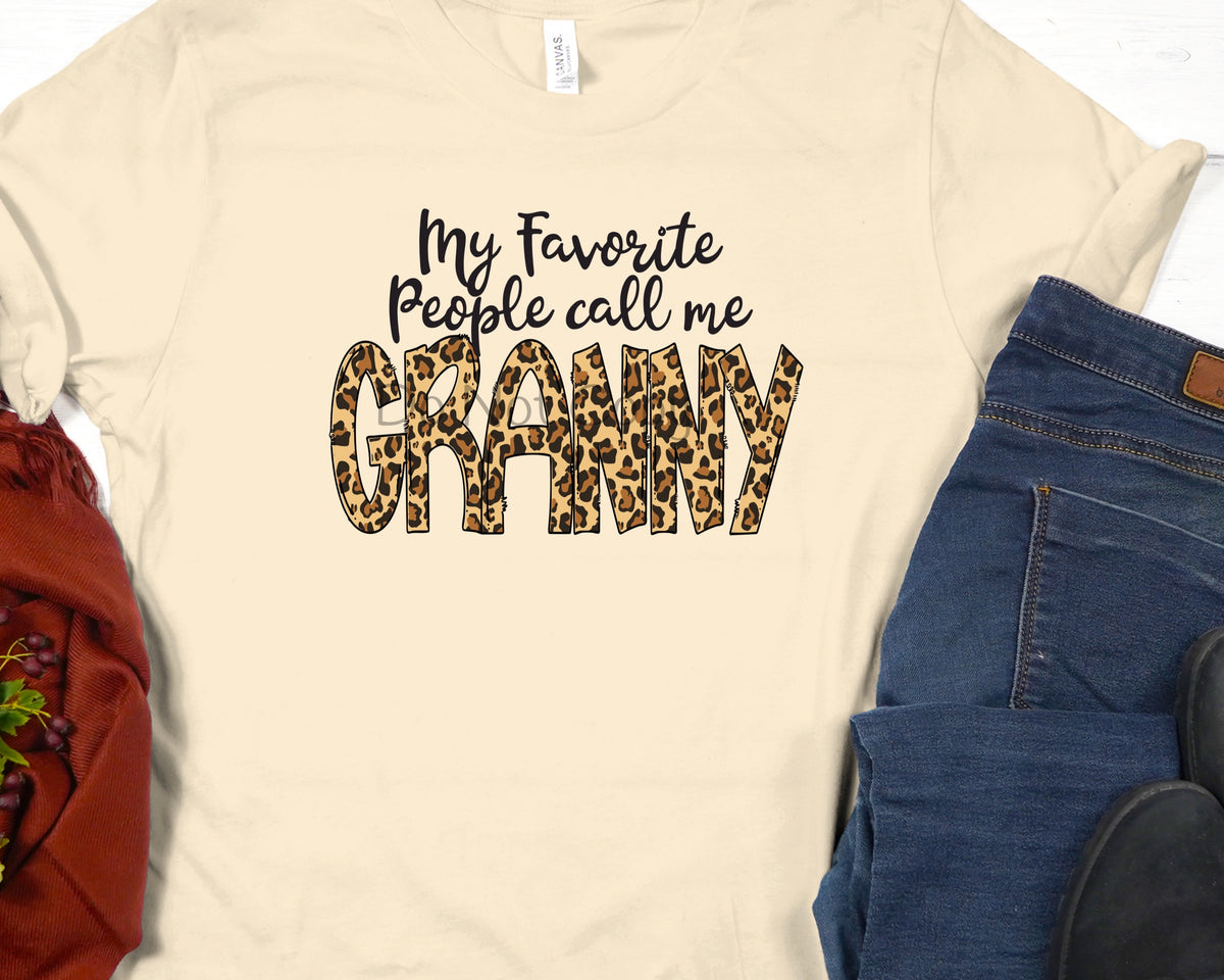 My favorite  people call me granny -DTF