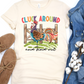 Cluck around and find out  -DTF