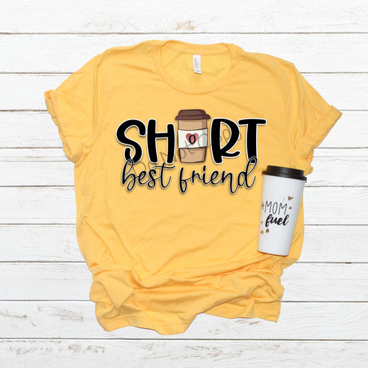 Short best friend coffee -DTF