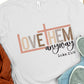 Love them anyway- DTF