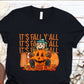 It’s fall y’all scarecrow hug pumpkin-DTF