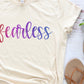 Fearless -DTF